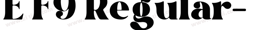 E F9 Regular字体转换